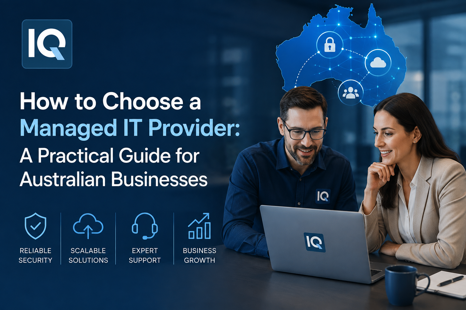 How to Choose a Managed IT Provider: A Practical Guide for Australian Businesses