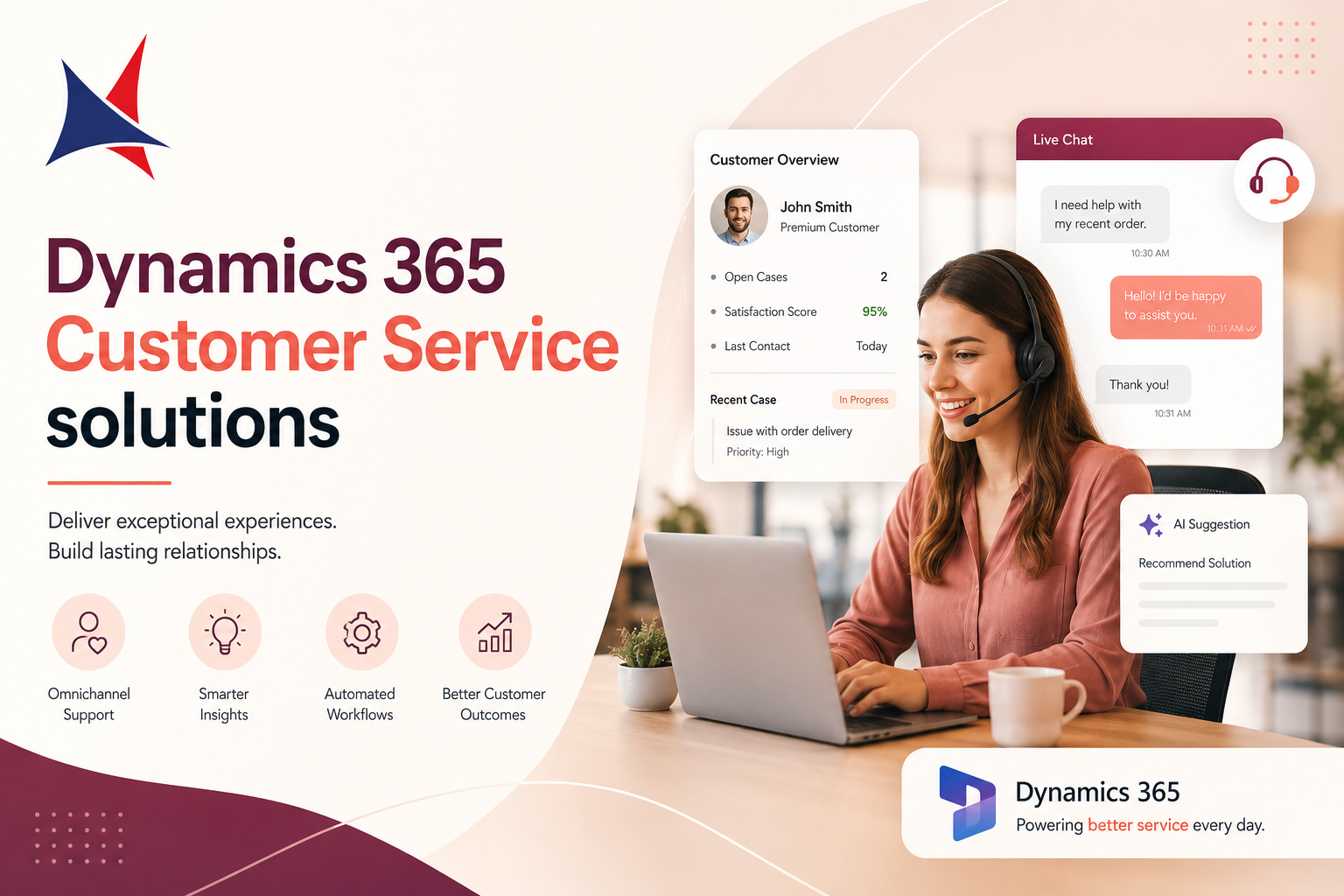 Dynamics 365 Customer Service Solutions for Better Customer Experiences